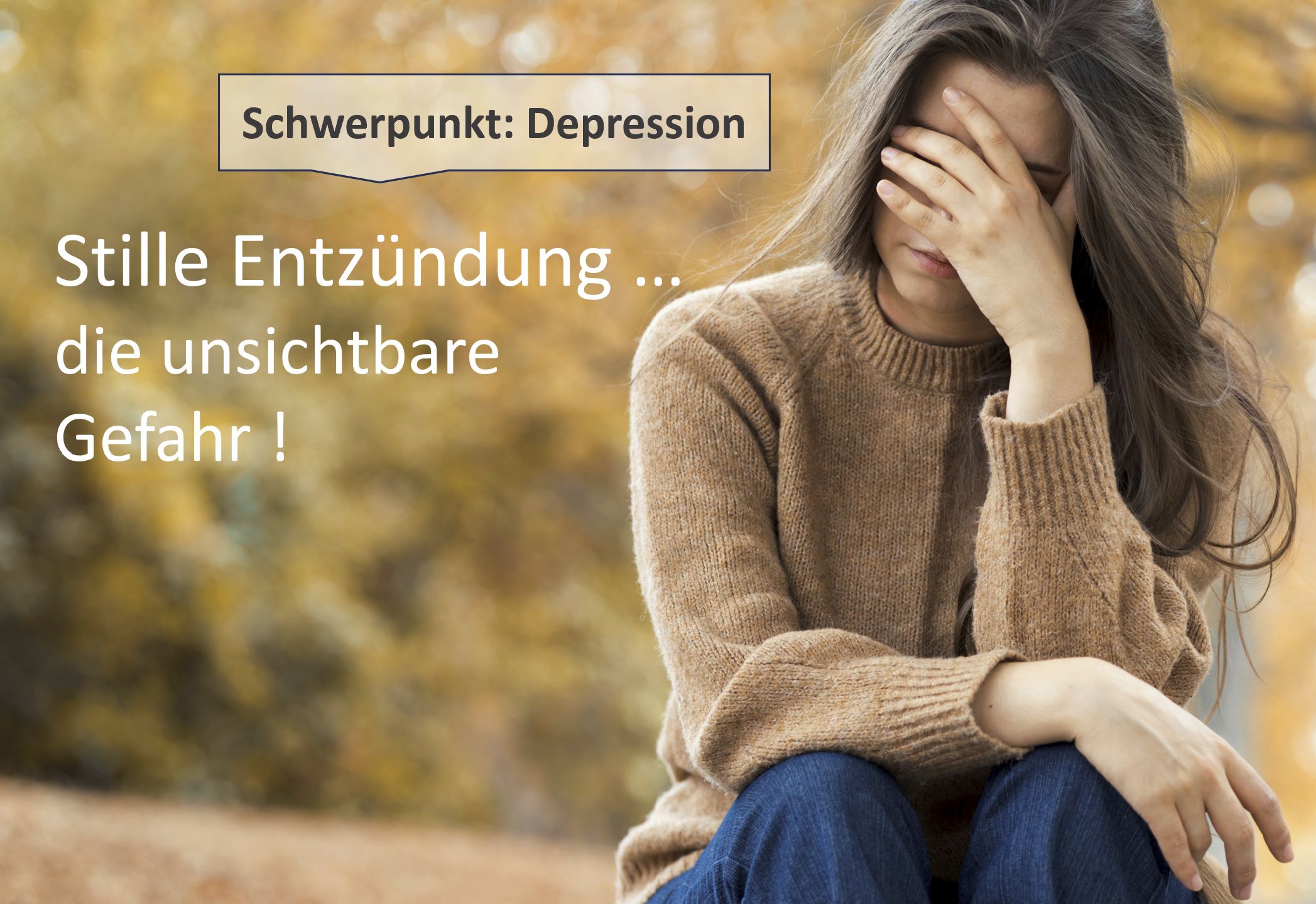 Stille Entzündung - die unsichtbare Gefahr !