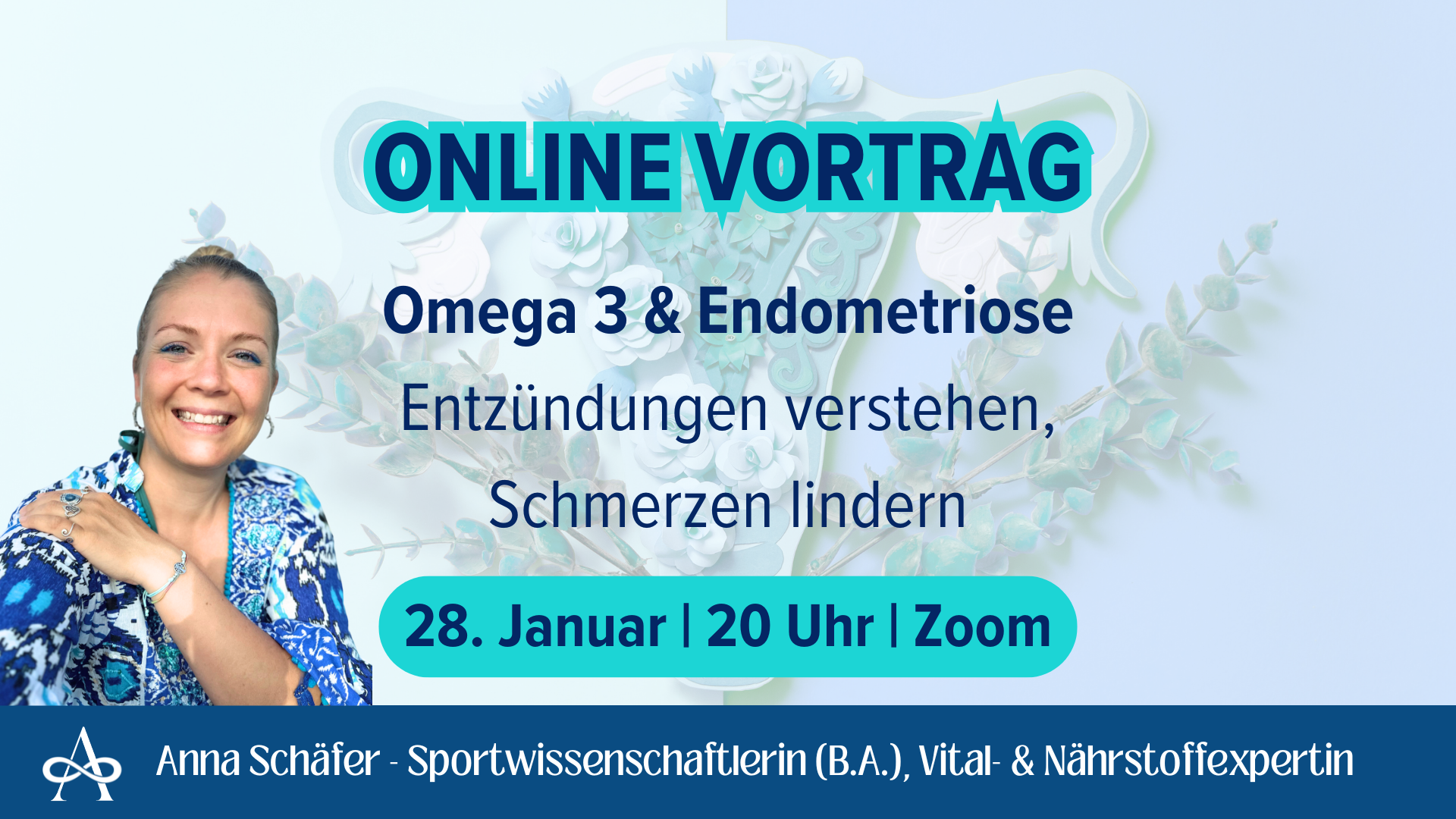 Online Zoom: Omega 3 & Endometriose - Entzündungen verstehen, Schmerzen lindern