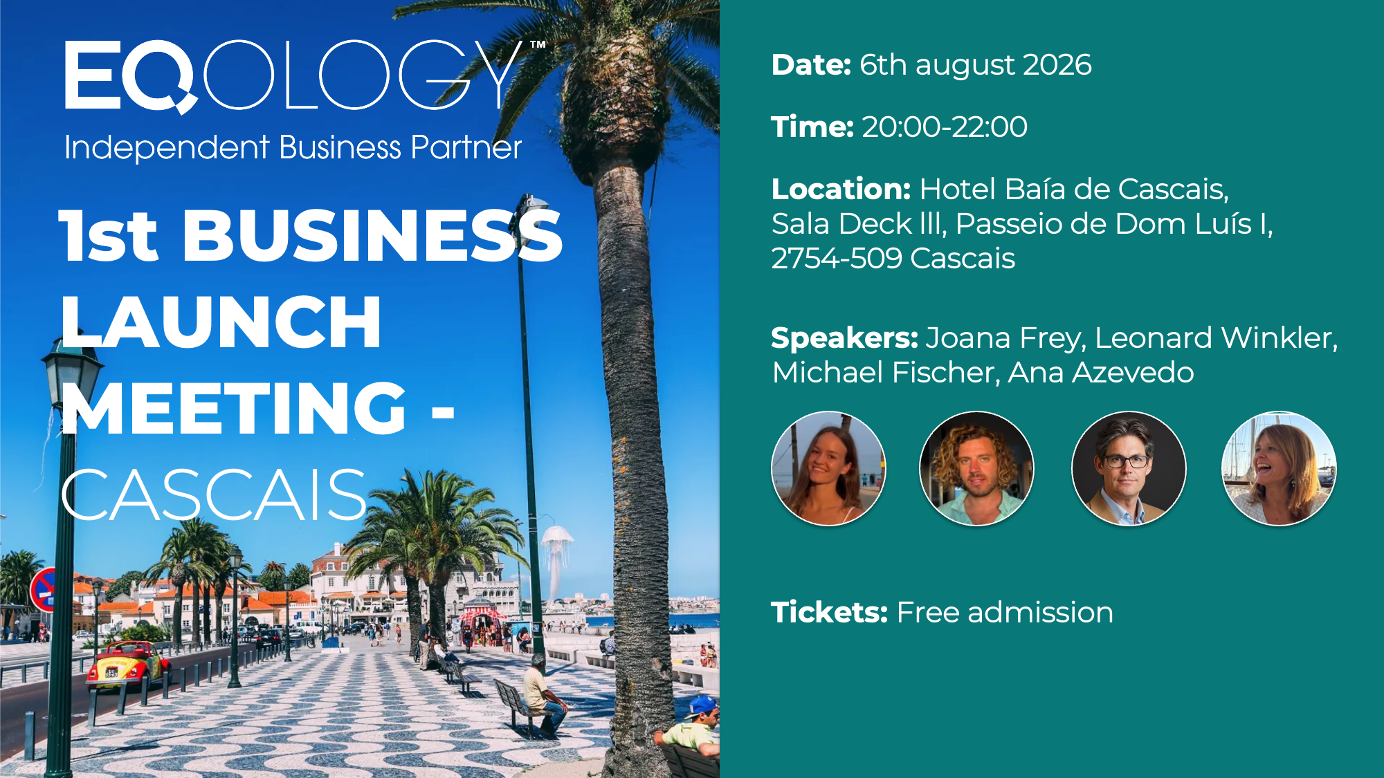 1st BUSINESS LAUNCH MEETING - CASCAIS/PORTUGAL